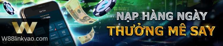 thưởng nạp liên tiếp W88
