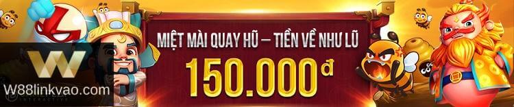 thưởng quay hũ w88