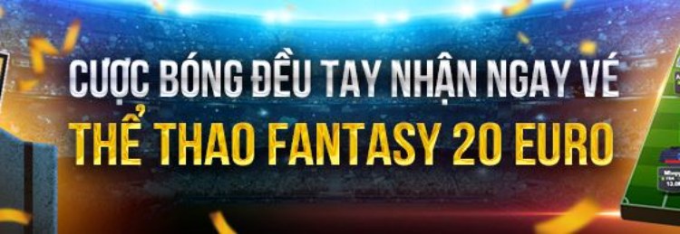 thể thao fantasy 20 euro